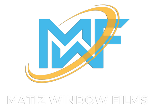 Matiz Window Films 